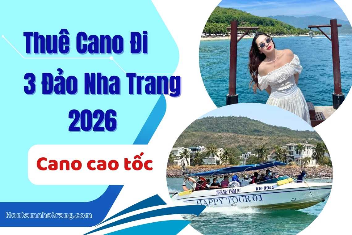 thuê cano đi 3 đảo Nha Trang